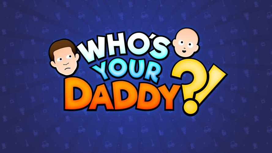 whosyourdaddy截图